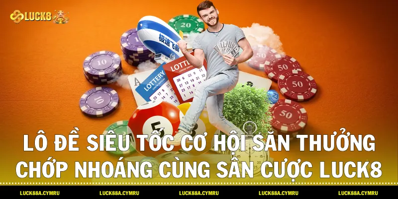 Lô Đề Siêu Tốc